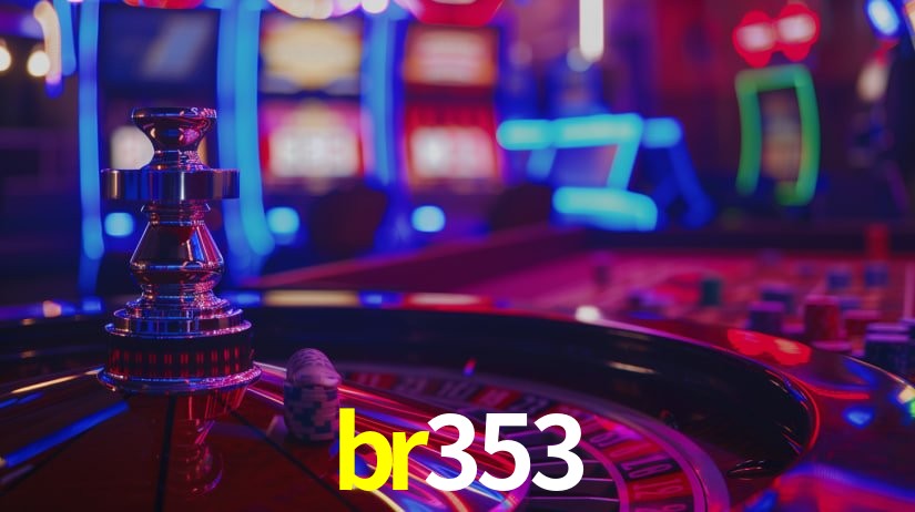 br353: Jogos de Caça-Níqueis-Altas Recompensas, Roleta-Velocidade, Blackjack-Desafios Máximos